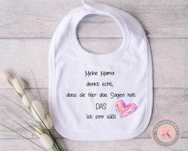 zuckersüßes Babylätzchen mit Spruch Mama denkt als Geschenk, Geburt, Mitbringsel Taufe von Lüttentüddel